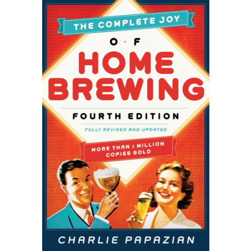 Complete Joy Of Homebrewing - Fourth Edition - Brew My Beers