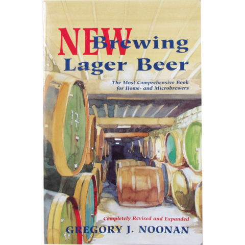 New Brewing Lager Beer: The Most Comprehensive Book for Home and Microbrewers - Brew My Beers